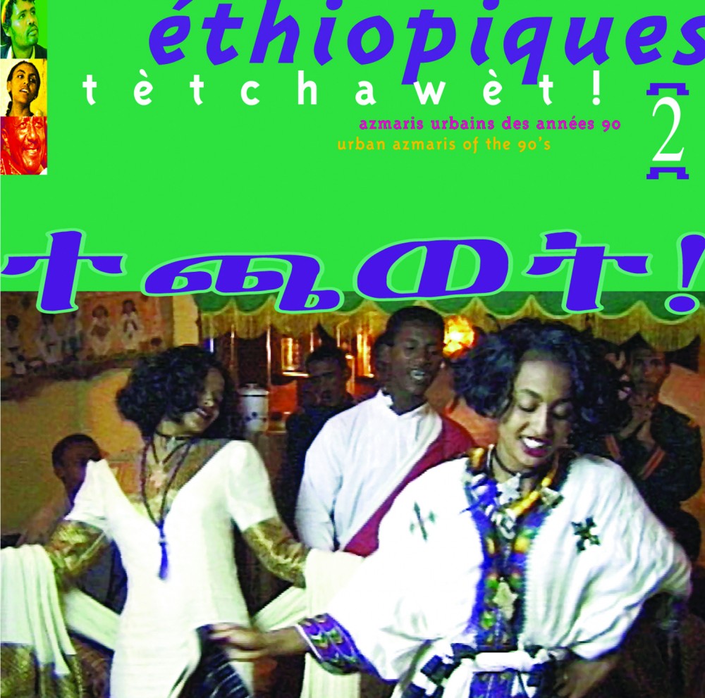 Ethiopiques Volume 02, Tètchawèt!