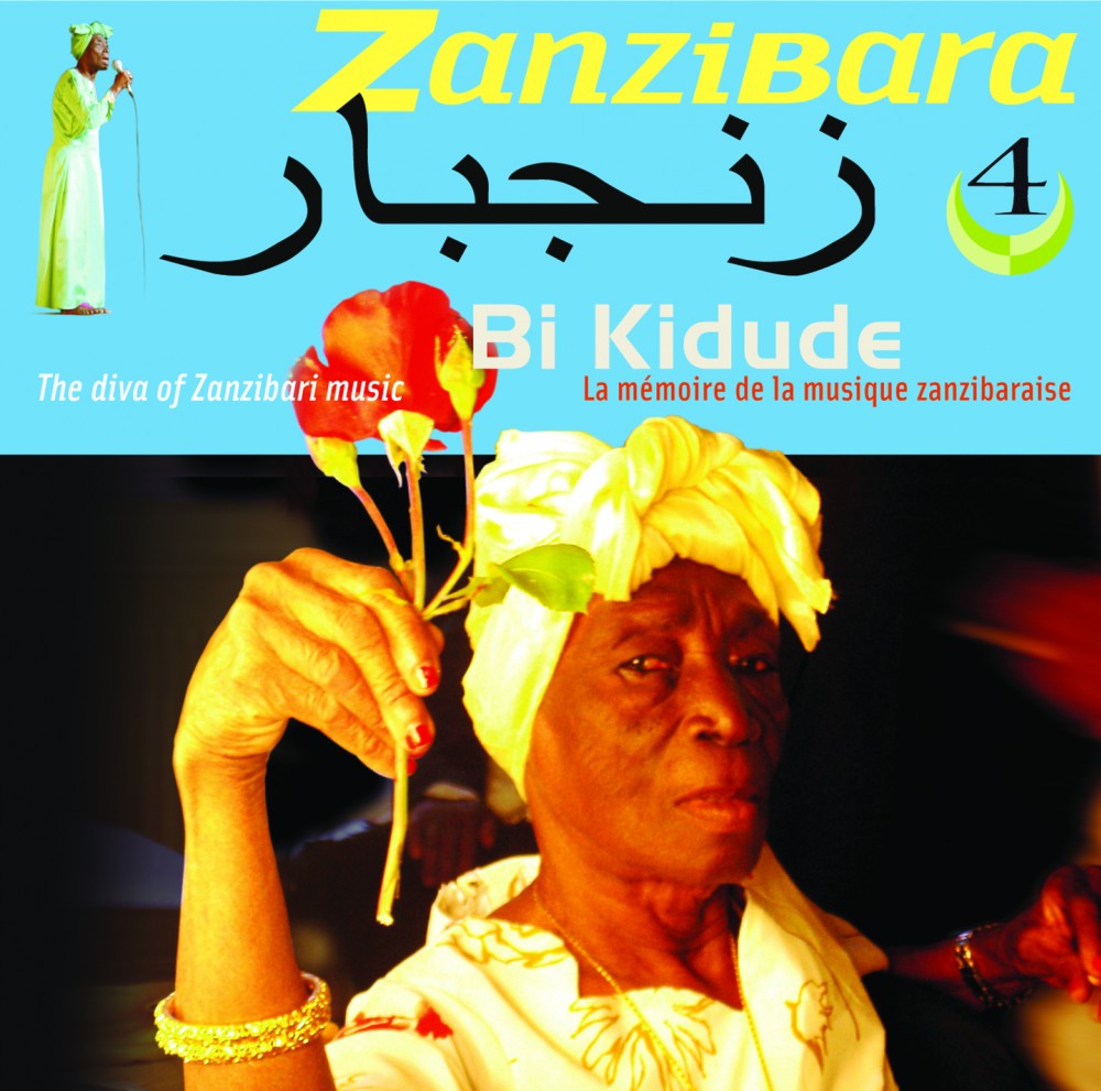 Zanzibara 4 : Bi Kidude, The Diva Of Zanzibari Music