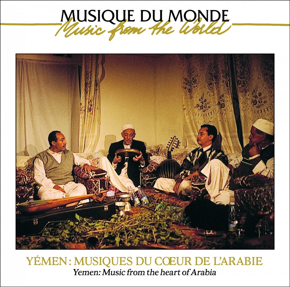 Yemen : Musiques Du Cœur De L’Arabie