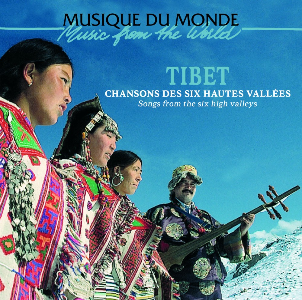 Tibet - Chansons Des Six Hautes Vallées